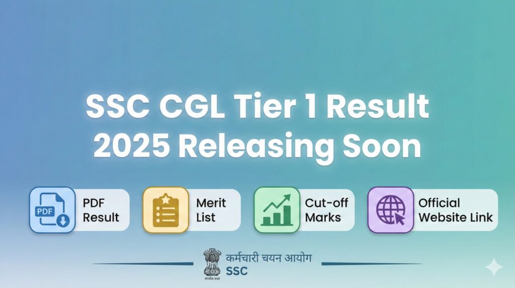 SSC CGL tier 1 result 2025 releasing soon
