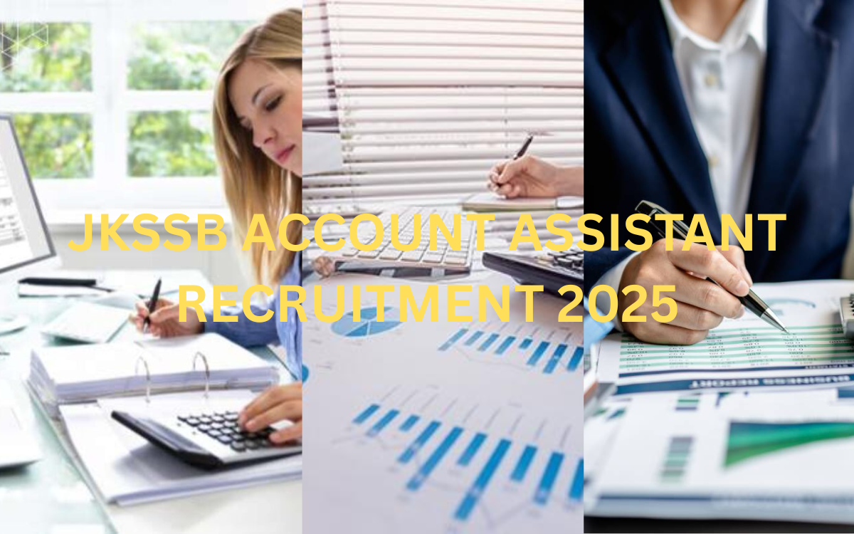 Jkssb account assistant recruitment 2025