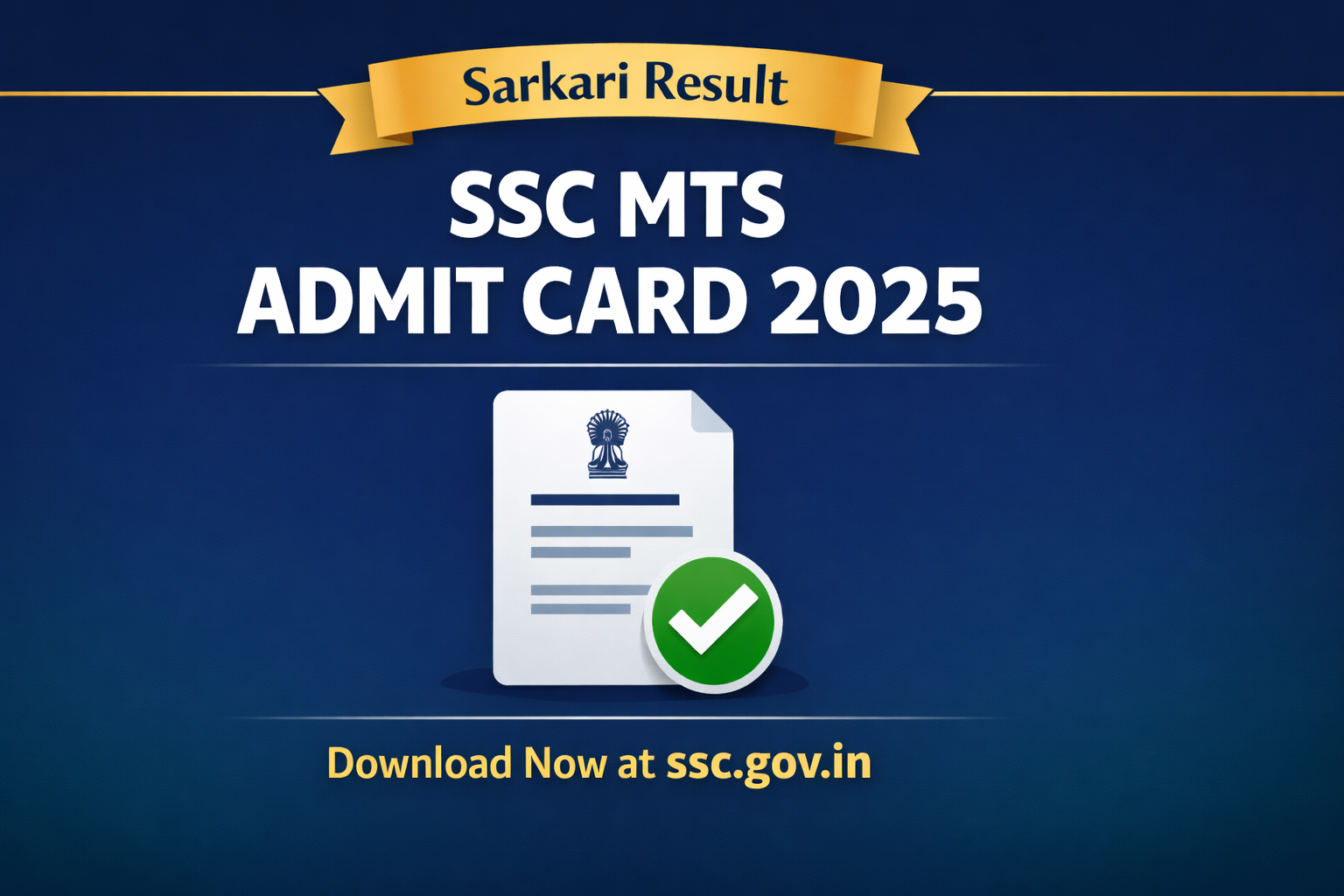 SSC MTS Admit Card 2025 – Download Guide