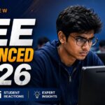 JEE Advanced 2026 Review — How Was the Paper? Full Analysis Inside