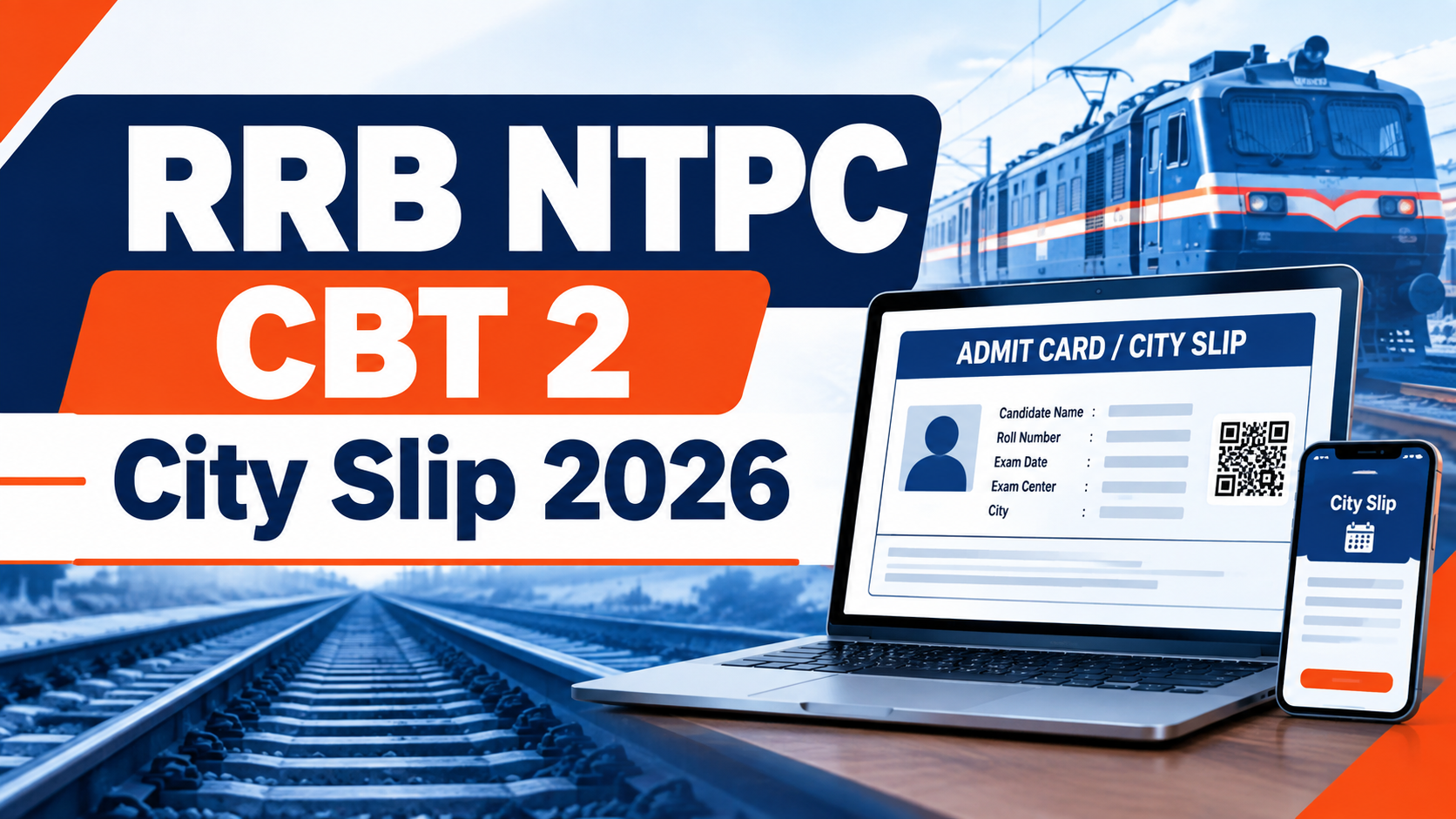 RRB NTPC UG CBT 2 City Intimation Slip 2026 Out